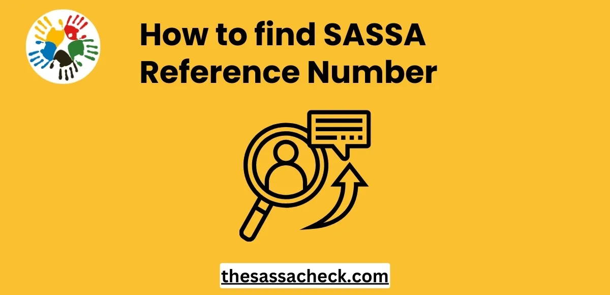 SASSA Reference Number?