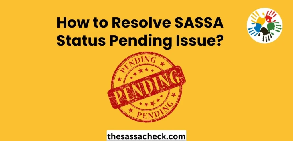 SASSA Status Pending