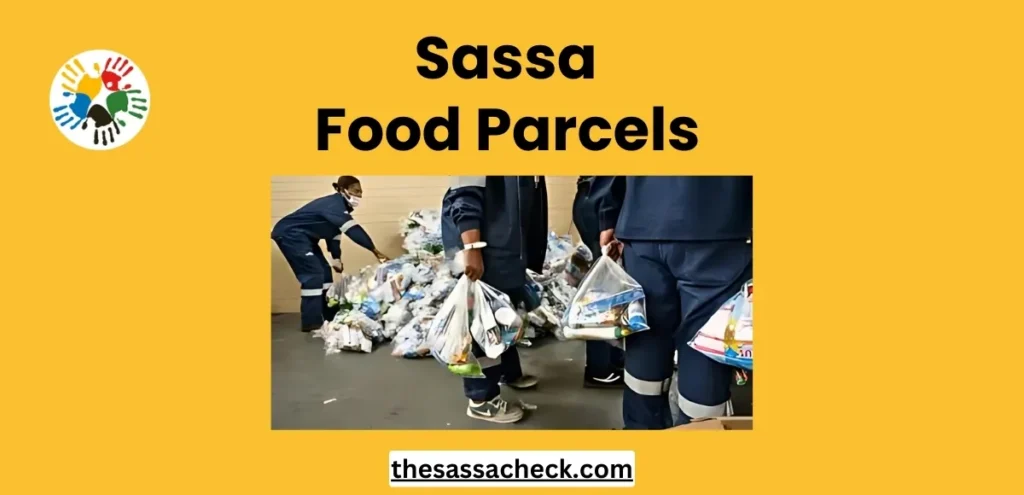 SASSA Food Parcels